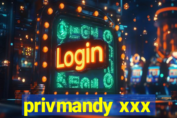 privmandy xxx
